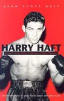 Harry Haft: Superviviente de Auschwitz, retador de Rocky Marciano - Harry Haft: Auschwitz Survivor, Challenger of Rocky Marciano