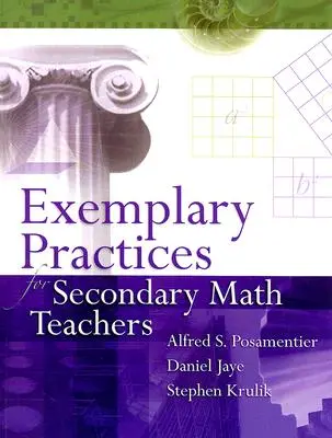 Prácticas ejemplares para profesores de matemáticas de secundaria - Exemplary Practices for Secondary Math Teachers