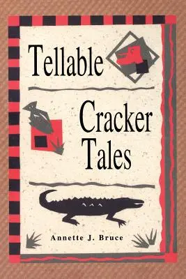 Cuentos de locos - Tellable Cracker Tales