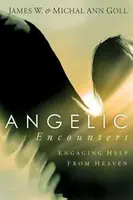 Encuentros angélicos: La ayuda del cielo - Angelic Encounters: Engaging Help from Heaven