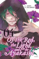 Del rojo, la luz y el ayakashi, volumen 4 - Of the Red, the Light, and the Ayakashi, Volume 4