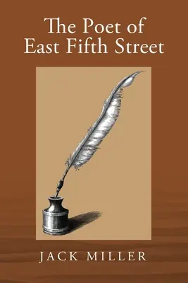 El poeta de East Fifth Street - The Poet of East Fifth Street