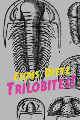 Trilobites - Trilobites!