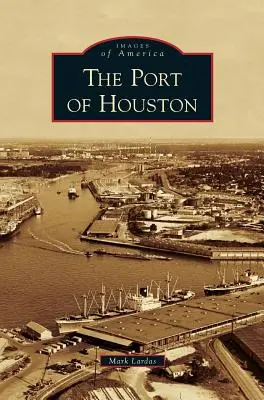 Puerto de Houston - Port of Houston