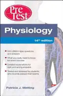 Autoevaluación y repaso del examen previo de Fisiología - Physiology PreTest Self-Assessment and Review