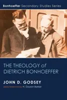 La teología de Dietrich Bonhoeffer - The Theology of Dietrich Bonhoeffer