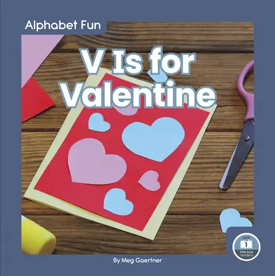 V de San Valentín - V Is for Valentine