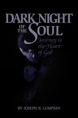 La noche oscura del alma - Dark Night of the Soul