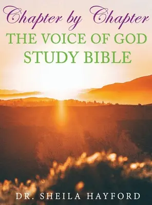 Capítulo a Capítulo La Voz de Dios Biblia de Estudio - Chapter by Chapter The Voice of God Study Bible