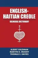 Diccionario bilingüe inglés-criollo haitiano - English-Haitian Creole Bilingual Dictionary