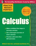 La práctica hace al cálculo perfecto - Practice Makes Perfect Calculus