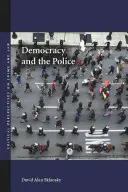 Democracia y policía - Democracy and the Police