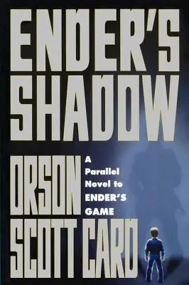 La sombra de Ender - Ender's Shadow