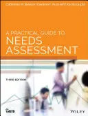 Guía práctica para la evaluación de necesidades - A Practical Guide to Needs Assessment