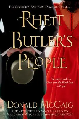 El pueblo de Rhett Butler: La novela autorizada basada en Lo que el viento se llevó de Margaret Mitchell - Rhett Butler's People: The Authorized Novel Based on Margaret Mitchell's Gone with the Wind