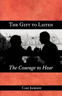 El don de escuchar, el valor de oír - The Gift to Listen, the Courage to Hear