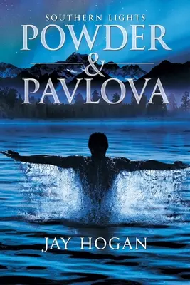 Polvo y Pavlova: Luces del Sur - Powder and Pavlova: Southern Lights