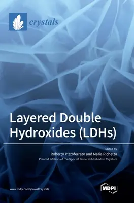 Hidróxidos Dobles en Capas (LDHs) - Layered Double Hydroxides (LDHs)