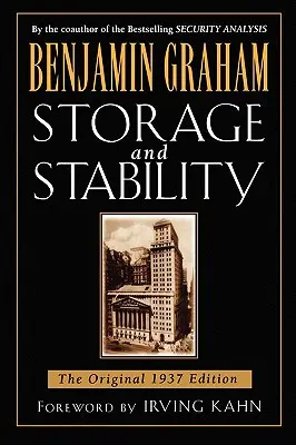 Almacenamiento y Estabilidad: La edición original de 1937 - Storage and Stability: The Original 1937 Edition