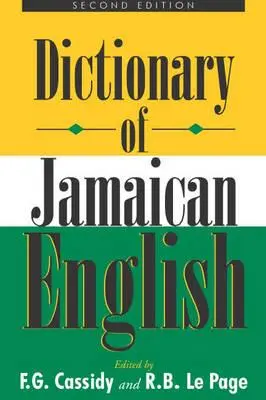 Diccionario de inglés jamaicano - Dictionary of Jamaican English