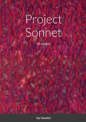 Proyecto Soneto: 88 Sonetos - Project Sonnet: 88 Sonnets