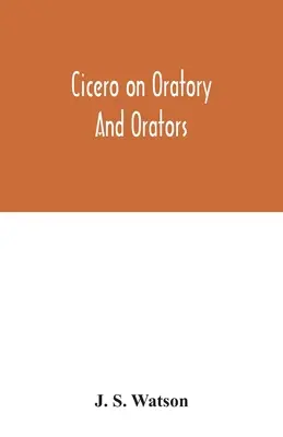 Cicerón sobre la oratoria y los oradores - Cicero on oratory and orators