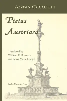 Pietas Austriaca: Prácticas religiosas austriacas en la era barroca - Pietas Austriaca: Austrian Religious Practices in the Baroque Era