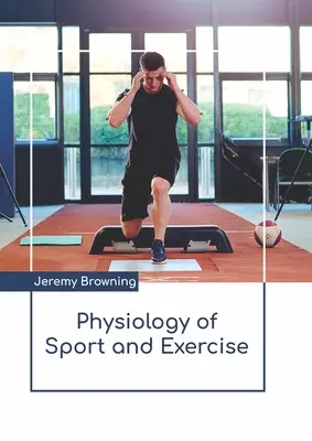 Fisiología del deporte y del ejercicio - Physiology of Sport and Exercise