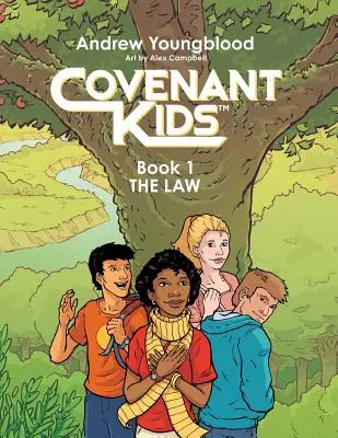 Covenant Kids - Libro Uno: La Ley - Covenant Kids - Book One: The Law