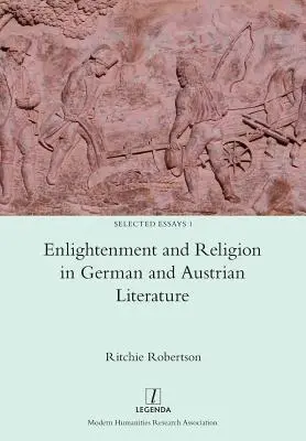 Ilustración y religión en la literatura alemana y austriaca - Enlightenment and Religion in German and Austrian Literature