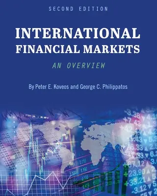 Mercados financieros internacionales: Panorama general - International Financial Markets: An Overview