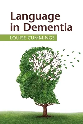 El lenguaje en la demencia - Language in Dementia