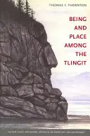 Ser y lugar entre los tlingit - Being and Place among the Tlingit