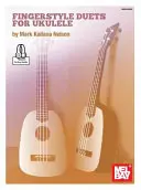 Dúos Fingerstyle para Ukelele - Fingerstyle Duets for Ukulele