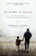 En casa en el exilio: Encontrar a Jesús entre mis antepasados y vecinos refugiados - At Home in Exile: Finding Jesus Among My Ancestors and Refugee Neighbors