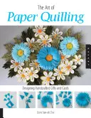 El arte del paper quilling: Diseño de regalos y tarjetas artesanales - Art of Paper Quilling: Designing Handcrafted Gifts and Cards