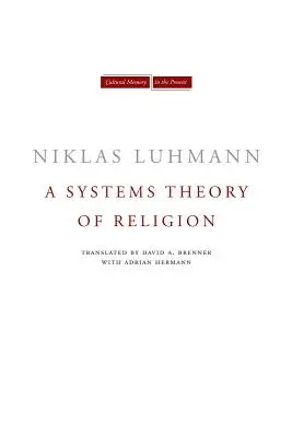 Una teoría sistémica de la religión - A Systems Theory of Religion