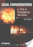 Consideraciones legales para los servicios de bomberos y emergencias - Legal Considerations for Fire & Emergency Services