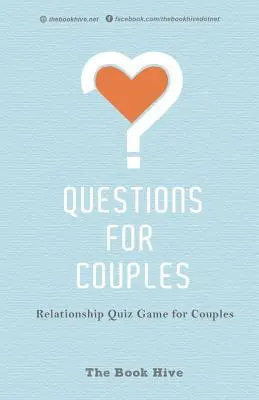 Preguntas para parejas: Juego de preguntas y respuestas para parejas - Questions for Couples: Relationship Quiz Game for Couples