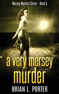 Un asesinato muy Mersey: Large Print Hardcover Edition - A Very Mersey Murder: Large Print Hardcover Edition