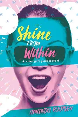 Brille desde dentro - Shine From Within