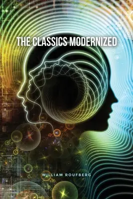 Los clásicos modernizados - The Classics Modernized