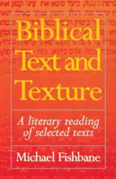 Texto y textura bíblicos: Lectura literaria de textos escogidos - Biblical Text and Texture: A Literary Reading of Selected Texts