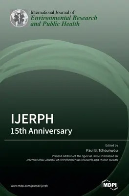 Ijerph: 15º aniversario - Ijerph: 15th Anniversary