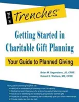 Introducción a la planificación de donaciones benéficas: Su guía para la planificación de donaciones - Getting Started in Charitable Gift Planning: Your Guide to Planned Giving