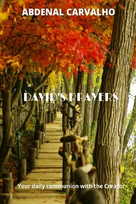 Las oraciones de David - David's Prayers