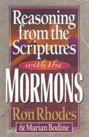 Razonamiento a partir de las Escrituras con los mormones - Reasoning from the Scriptures with the Mormons