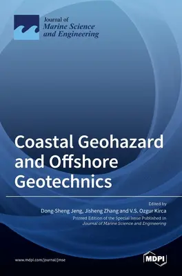 Geoamenazas Costeras y Geotecnia Offshore - Coastal Geohazard and Offshore Geotechnics