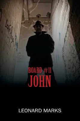 Pizarra nº 11 John - Board #11: John