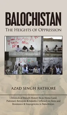 Baluchistán: Las cumbres de la opresión - Balochistan: The Heights of Oppression